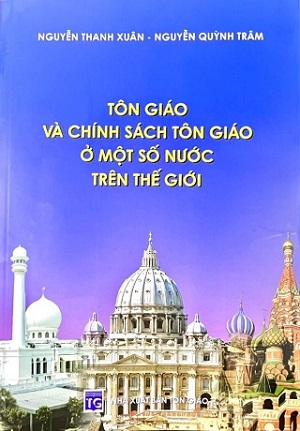 ton-giao-va-chinh-sach-ton-giao-o-mot-so-nuoc-tren-the-gioi-mot-an-pham-quy-va-hiem